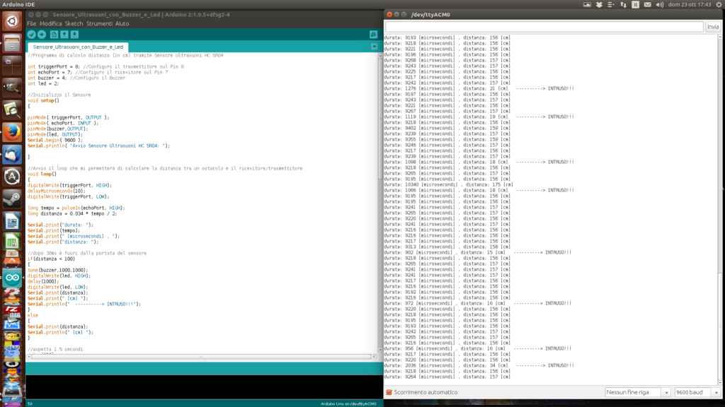 Schermata di Arduino IDE e relativa console. Ogni volta che sono passato davanti al sensore ha rilevato "l'intrusione" e ha stampato a schermo l'evento.